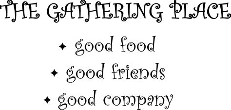 Quotes About Gathering With Friends Quotesgram