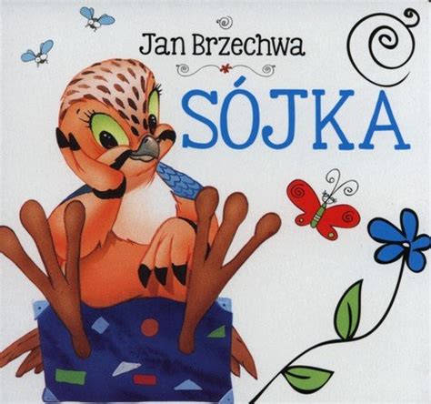 Sójka Brzechwa Jan Książka w Empik