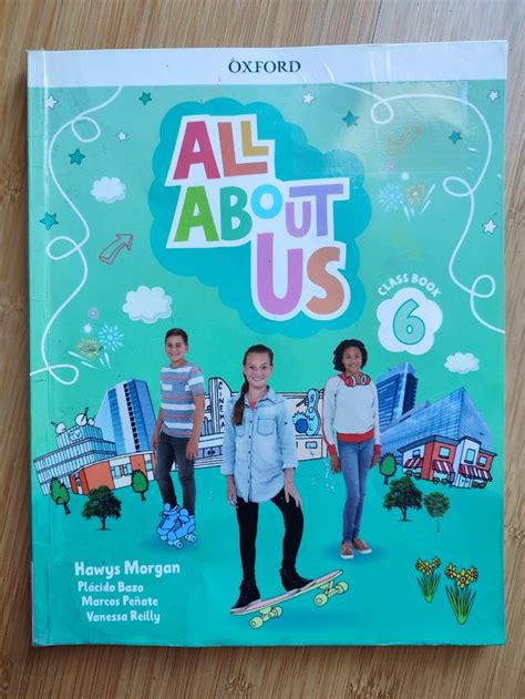 All About Us Oxford Class Book 6 Sexto Primaria De Segunda Mano Por 9 Eur En Burgos En Wallapop