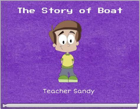 "The Story of Boat" - Free stories online. Create books for kids ...