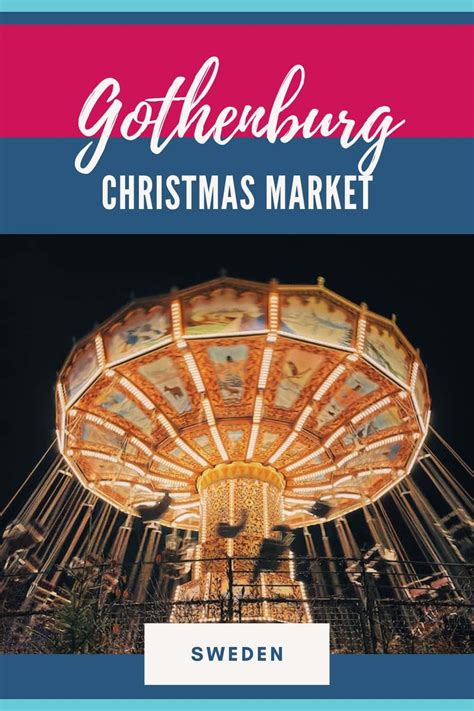 Gothenburg Christmas Market 2024 at Liseberg and Haga