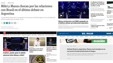 Debate Presidencial Qué Dijeron Los Medios Del Mundo Sobre Massa Y