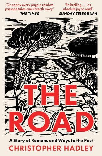 The Road by Christopher Hadley | Waterstones