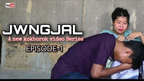 JWNGJAL EPISODE 1 A New Kokborok Short Film Kokborok Action