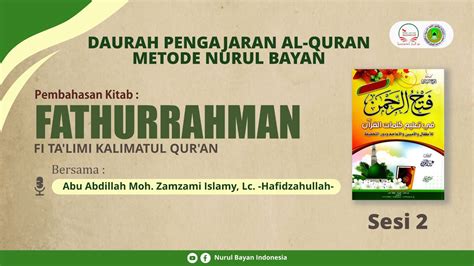 Daurah Pengajaran Metode Nurul Bayan Kitab Fathurrahman Sesi 2b 13 7