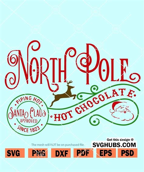 Northpole Hot Chocolate SVG Northpole SVG Northpole Hot Chocolate