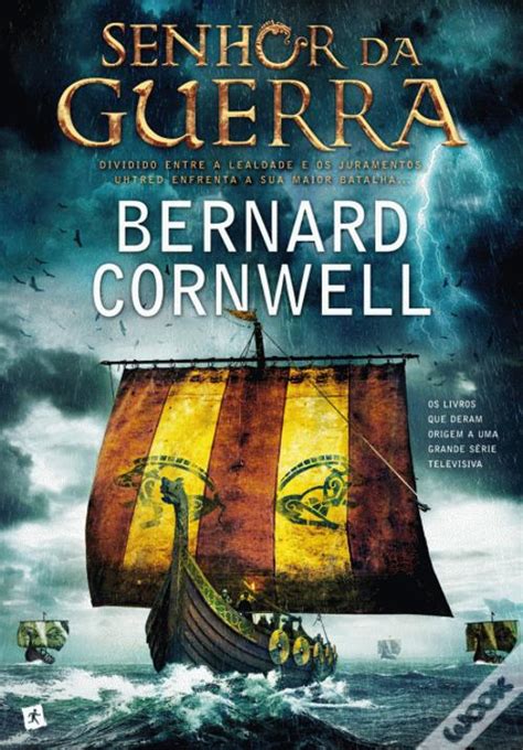 Senhor Da Guerra De Bernard Cornwell Livro Wook