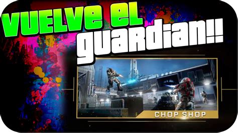 Vuelve El GuardiÁn Chop Shop Dlc Ascendance Advanced Warfare