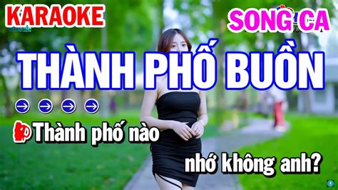 Karaoke Th Nh Ph Bu N Song Ca Nh C S Ng Karaoke C Ng Tr Nh Youtube