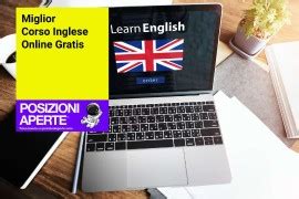 Come Scegliere Un Corso Di Inglese Online Gratis Tra I Tanti Disponibili