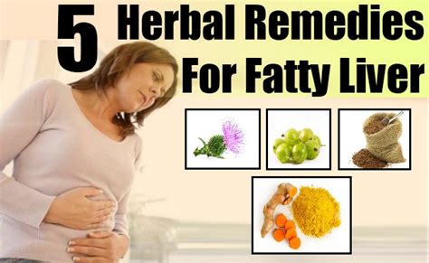 Top 5 Herbal Remedies For Fatty Liver Natural Home Remedies And Supplements