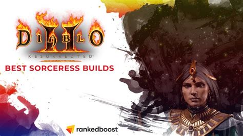 Diablo Sorceress Best Builds To Use Sorceress Builds