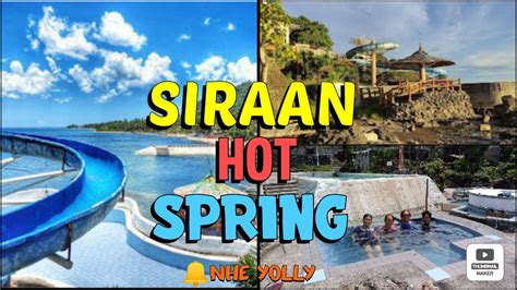 Siraan Hot Spring And Health Resort ANINI Y ANTIQUE YouTube