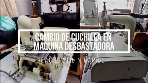 C Mo Cambiar La Cuchilla De La Maquina Desbastadora Youtube