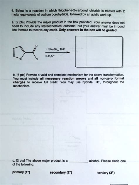 Solved Below Reaction In Which Thiophene Carbonyl Chloride Is