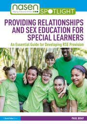 Providing Relationships And Sex Education For Special Learners An Ess
