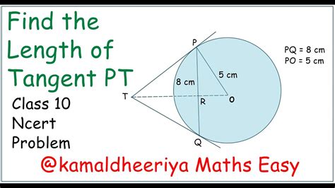 Find The Length Of Tangent Pt Ncert Class 10 Problem Kamaldheeriya Youtube