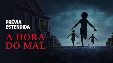 A Hora Do Mal Streaming - Prime Video: A Hora do Mal