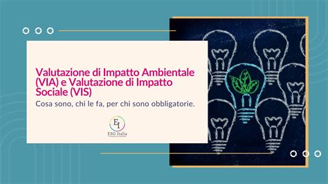 Valutazione Di Impatto Ambientale E Sociale Definizioni Obblighi Chi