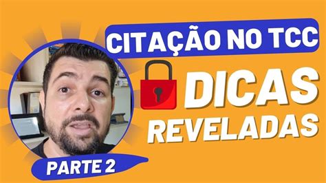 CITAÇÃO NO TCC TUDO QUE VOCÊ PRECISA SABER PARTE2 YouTube