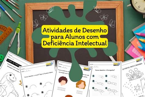 15 Atividades de Desenho para Alunos Deficiência Intelectual