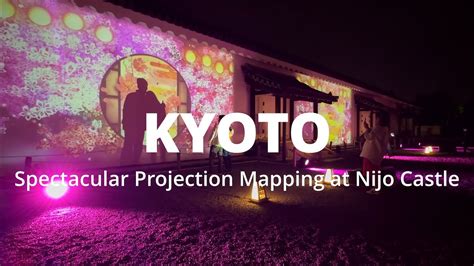 Projection Mapping Art Exhibition Naked Flowers At Nijo Castle