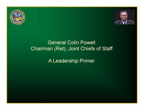 General Colin Powell Leadership Quotes. QuotesGram