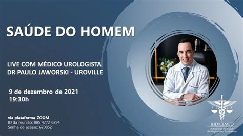 Saúde do Homem Live médico urologista Dr Paulo Jaworski