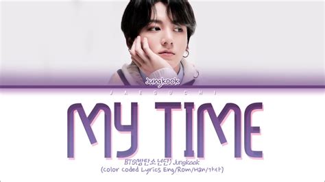 Bts Jungkook My Time Meaning - btsan