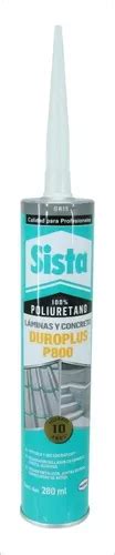 Sellador De Poliuretano Sista P800 Duroplus