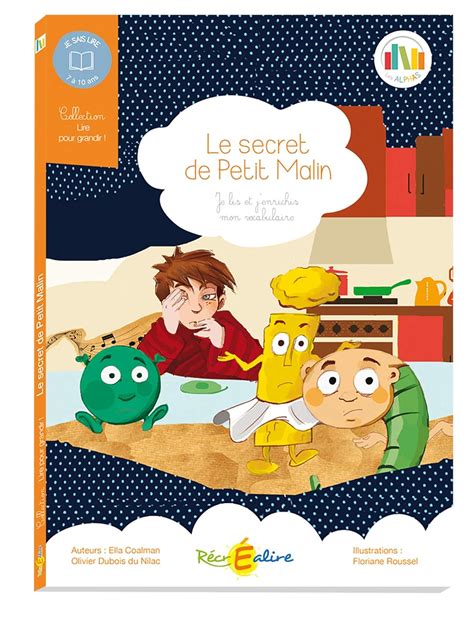 Le Secret De Petit Malin Coalman Ella Dubois Du Nilac Olivier