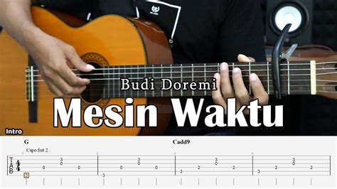 Mesin Waktu Budi Doremi Fingerstyle Guitar Tutorial Tab Lyrics