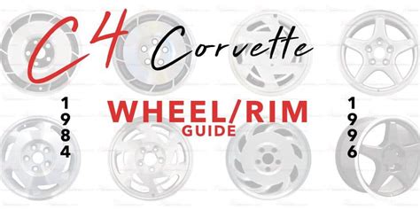 C4 Corvette Wheel/Rim Guide | Guides | Dino's Corvette Salvage