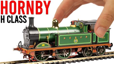 New And Improved Hornby Secr H Class Unboxing And Review Youtube