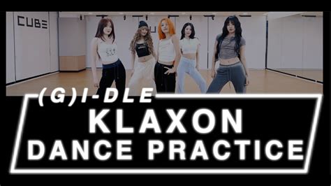 Dance Choreographer Reacts G I Dle Klaxon