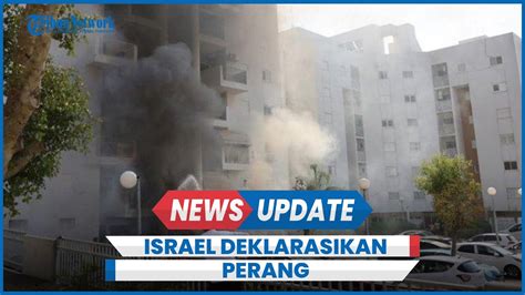 Israel Resmi Deklarasikan Perang Melawan Militan Palestina Pertama Kali