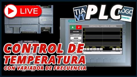 Control Proporcional De Temperatura Con Variador De Frecuencia Youtube