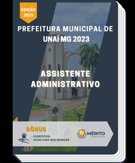 Apostila Assistente Administrativo Prefeitura De Unaí Mg 2023 Mérito