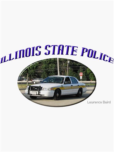 Illinois State Police Sticker For Sale By Lawrence Baird Redbubble