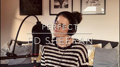 Sophie Rabanser Perfect Ed Sheeran Cover YouTube