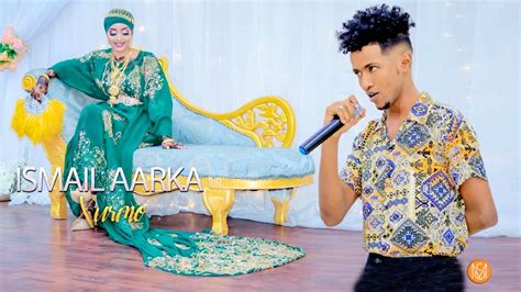 ISMAACIIL AARKA 2022 Xurmo OFFICIAL MUSIC VIDEO YouTube