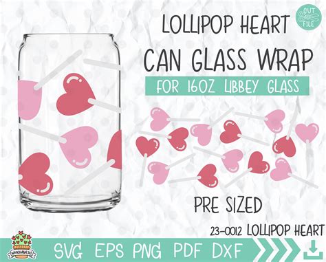 Lollipop Heart Svg Valentines 16oz Glass Can Cricut Full Wrap Libbey