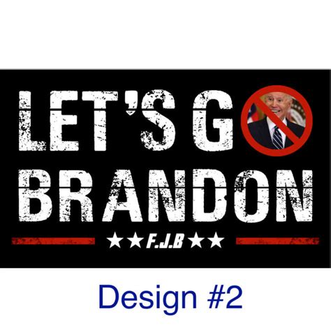 Let S Go Brandon Flag Fjb Flags Custom Made In Usa