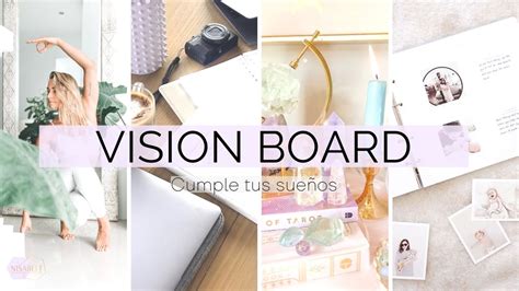 Cómo hacer un VISION BOARD que funcione objetivos para manifestar tu