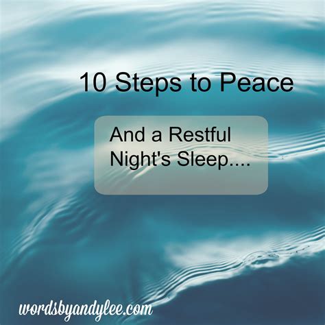 10 Steps to Peace and a Restful Night’s Sleep – Andy Lee