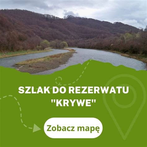 Szlak Do Rezerwatu Krywe Z Rajskiego Mapa Czas Podr Y