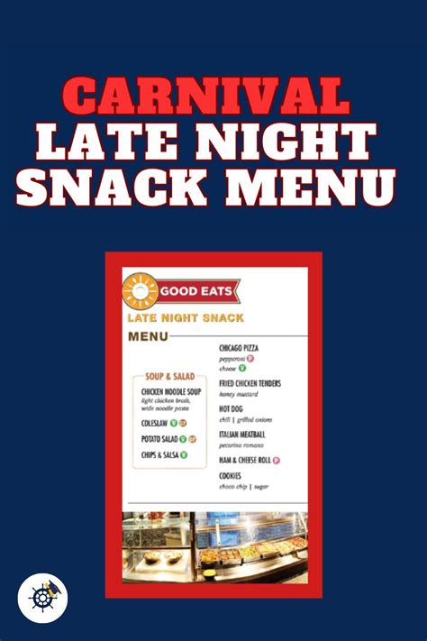 Carnival Late Night Snack Menu