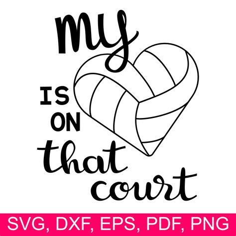 Volleyball Svg File My Heart Is On That Court Volleyball T Etsy