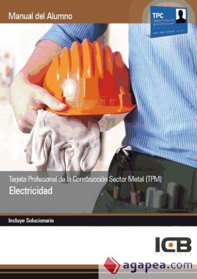 Manual Tarjeta Profesional De La Construccion Sector Metal Tpm