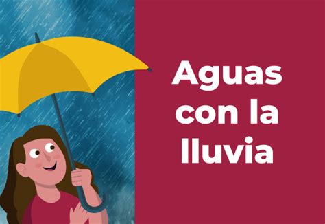 Aguas Con La Lluvia Hablemos De Salud Gobierno Gob Mx